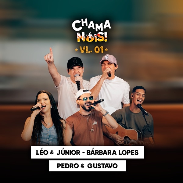 Chama Nóis, Vol. 01 (Ao Vivo)